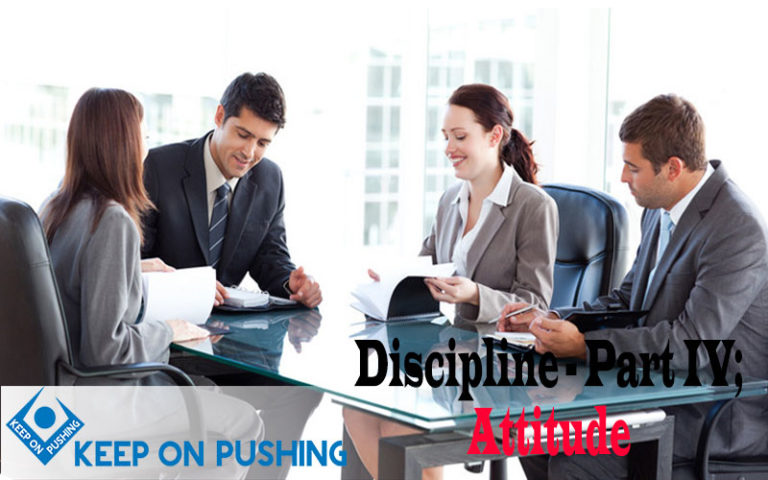Discipline---Part-IV-Attitude