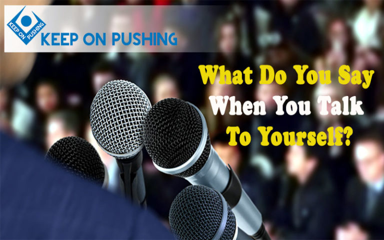 What-Do-You-Say-When-You-Talk-To-Yourself